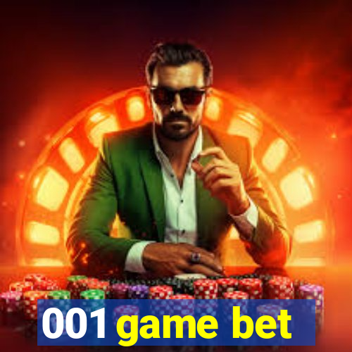 001 game bet